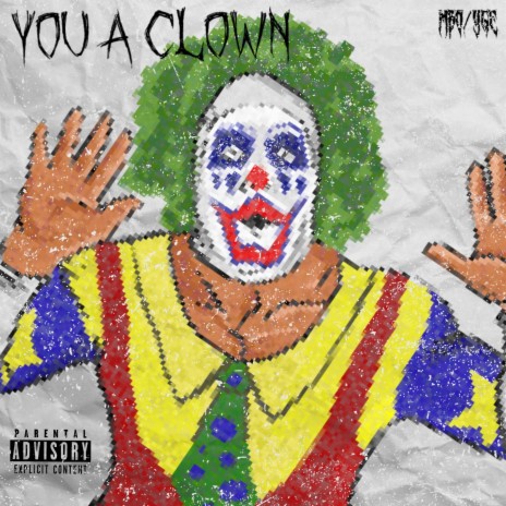 You A Clown