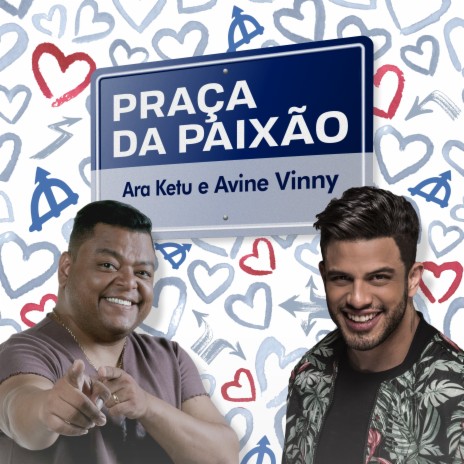 Praça da Paixão ft. Avine Vinny | Boomplay Music