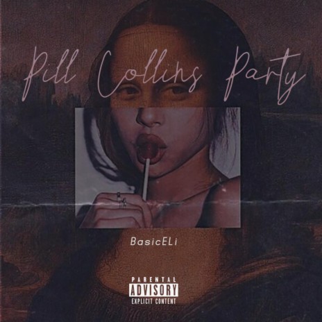 Pill Collins Party | Boomplay Music