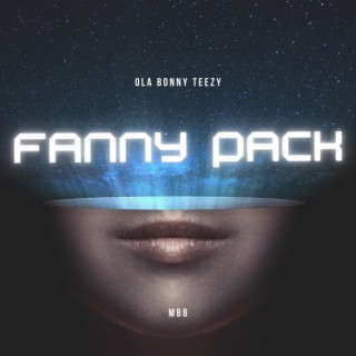 Fanny Pack lyrics | Boomplay Music