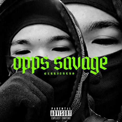 Opps Savage | Boomplay Music