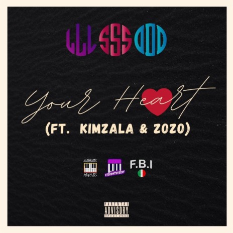 Ur Heart ft. Kimzala & ZoZo