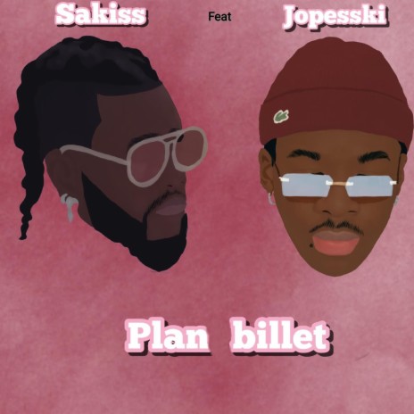 Plan billet ft. Jopesski | Boomplay Music