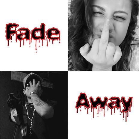 Fade Away ft. Hi-C Do It | Boomplay Music