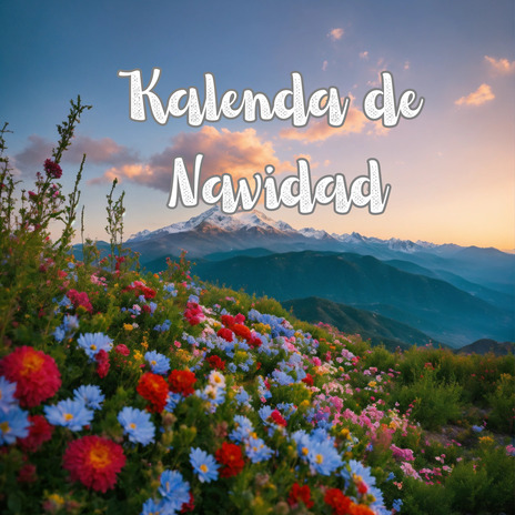 Kalenda de Navidad | Boomplay Music