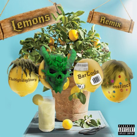 Lemons (Remix) ft. Thehighwaystory, BarCode & instinct