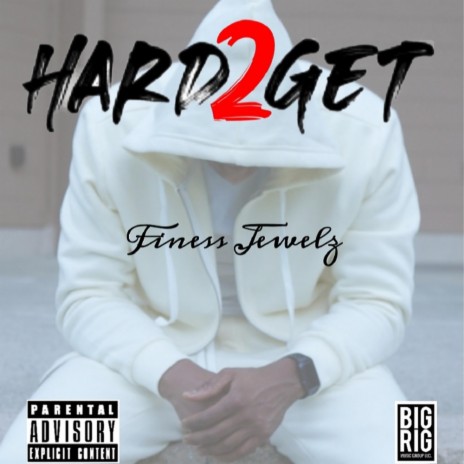 Hard 2 Get | Boomplay Music