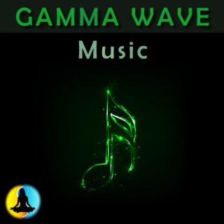 Gamma Wave Music