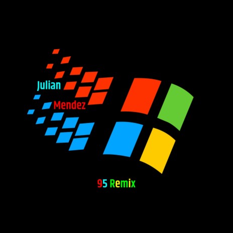 Windows 95 Remix | Boomplay Music