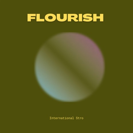 Flourish | Boomplay Music