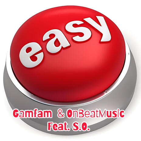 Easy ft. OnBeatMusic & S.O. | Boomplay Music