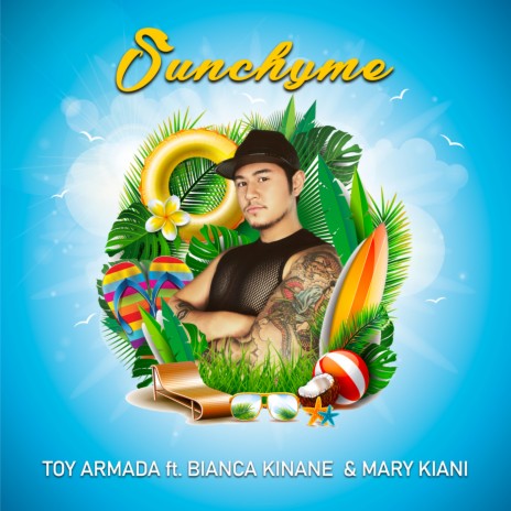 Sunchyme (Toy Armada Club Mix) ft. Bianca Kinane & Mary Kiani