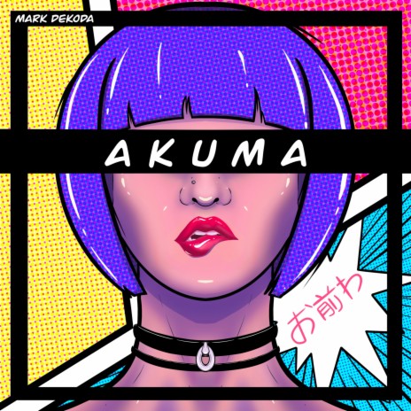 Akuma | Boomplay Music