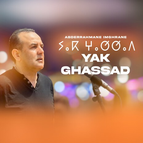 Yak Ghassad | Boomplay Music