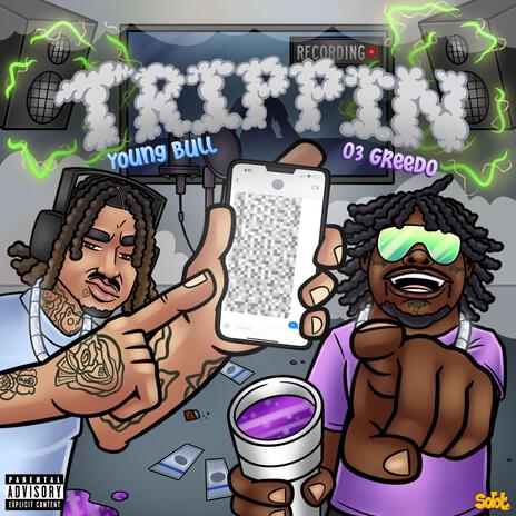We Ain't Trippin ft. 03 Greedo | Boomplay Music