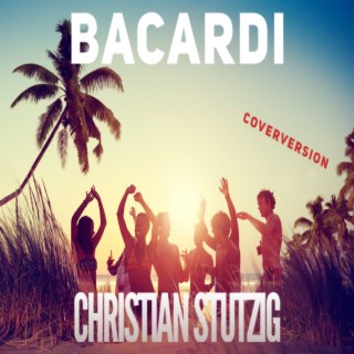 Bacardi (Coverversion)