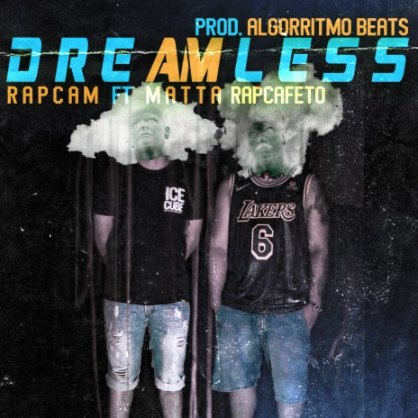 Dreamless ft. MATTA rapcafeto | Boomplay Music