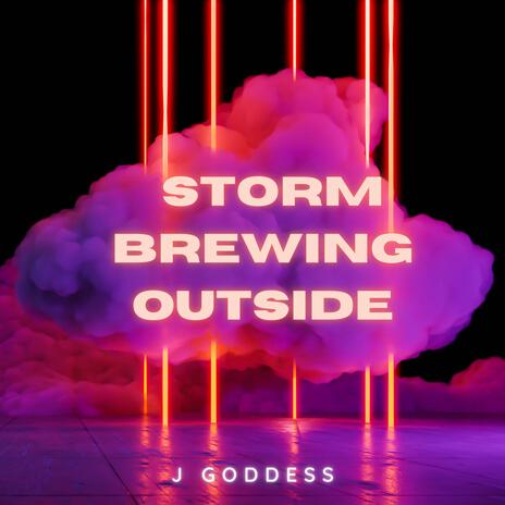 Storm Brewing Outside (Radio Edit) | Boomplay Music