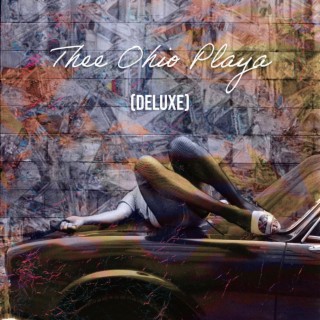 THEE OHIO PLAYA (Deluxe)