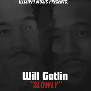 Slowly lyrics | Boomplay Music