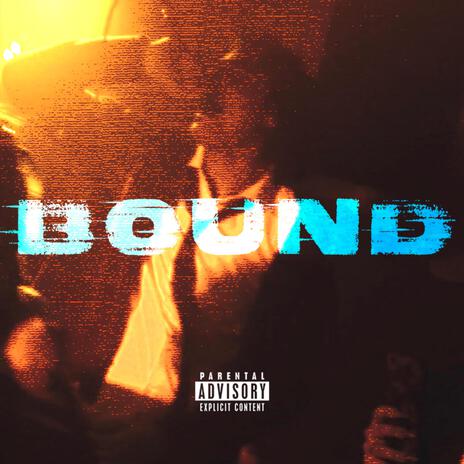 BOUND | Boomplay Music