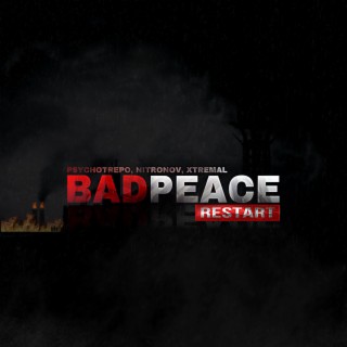 Badpeace (Restart)