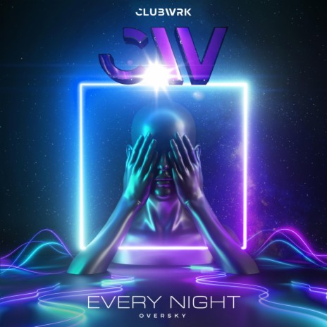 Every Night | Boomplay Music