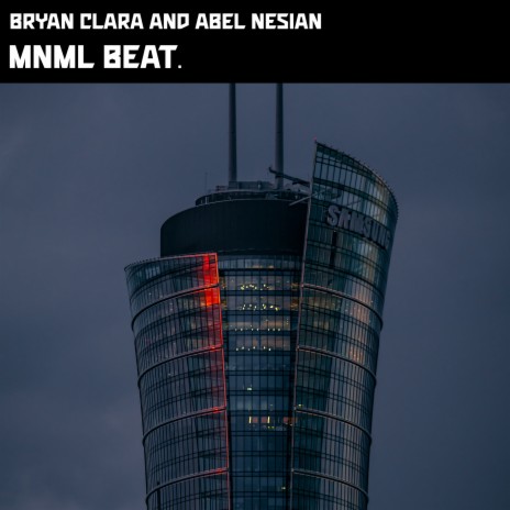 Mnml Beat. ft. Abel Nesian | Boomplay Music