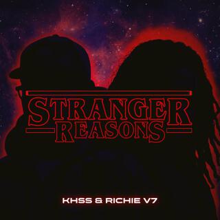 Stranger Reasons