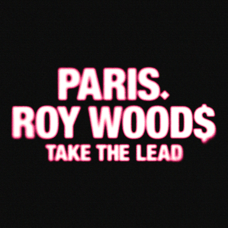 Take The Lead ft. Roy Woods | Boomplay Music