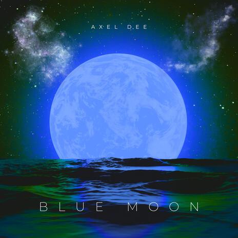 Blue Moon | Boomplay Music