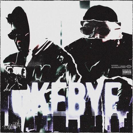 OKE BYE | Boomplay Music