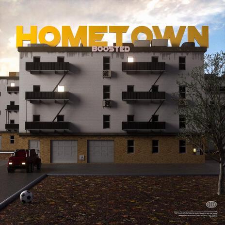 Hometown | Boomplay Music