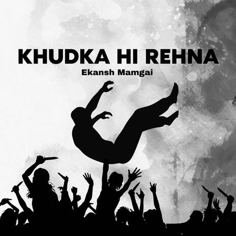 Khudka hi rehna | Boomplay Music