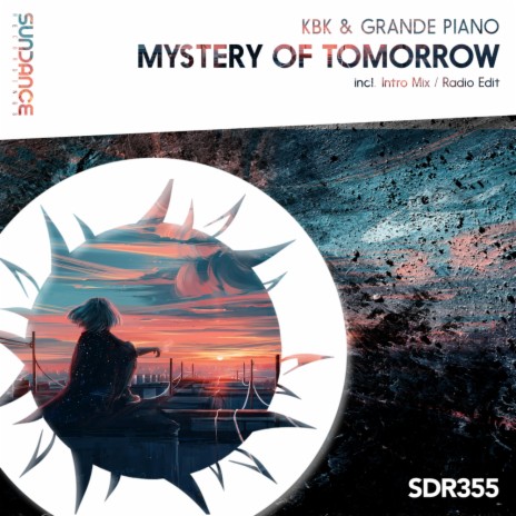 Mystery Of Tomorrow (Radio Edit) ft. Grande Piano