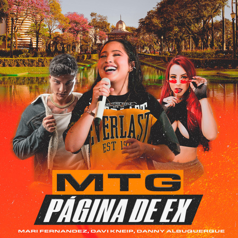 MTG Página de Ex ft. Dj Danny Albuquerque & Mari Fernandez | Boomplay Music