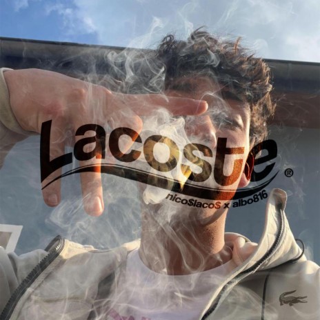 Lacoste ft. albo816 | Boomplay Music
