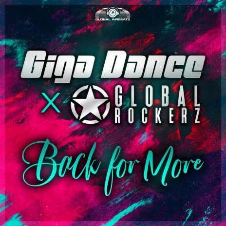 Back for More ft. Global Rockerz | Boomplay Music