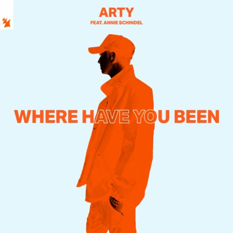 Where Have You Been ft. Annie Schindel | Boomplay Music