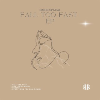 Fall Too Fast EP