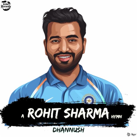 Rohit Sharma Hymn | Boomplay Music