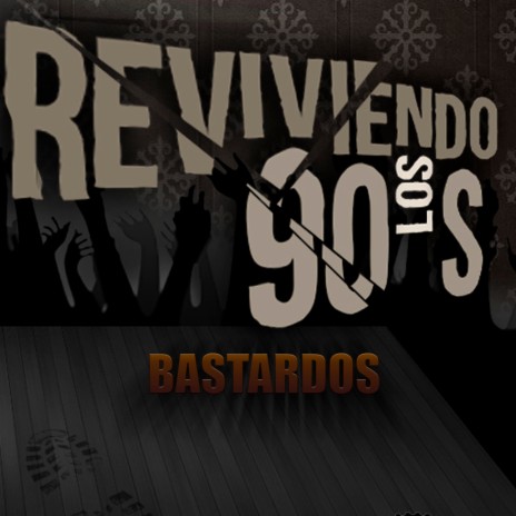 Bastardos | Boomplay Music