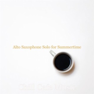Alto Saxophone Solo for Summertime