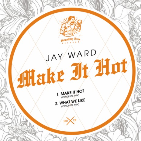 Make It Hot (Original Mix)