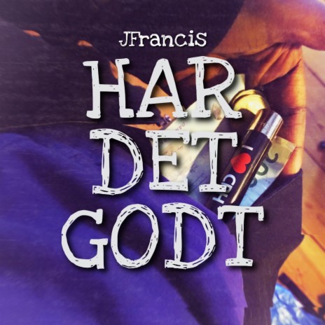 Har det godt | Boomplay Music