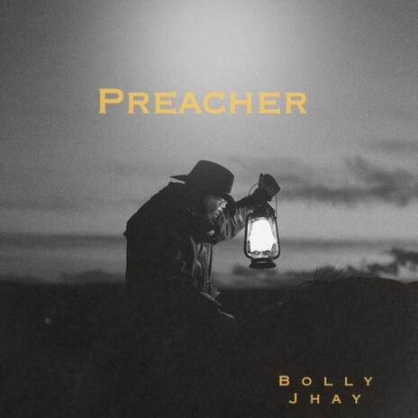 Preacher | Boomplay Music