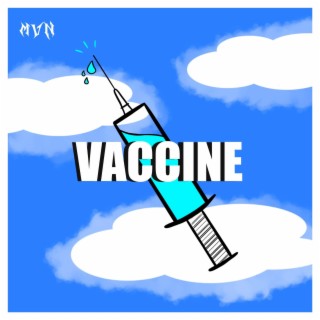 Vaccine lyrics | Boomplay Music