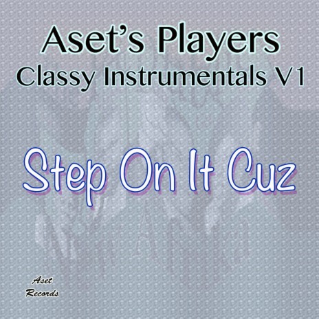Step On It Cuz | Boomplay Music