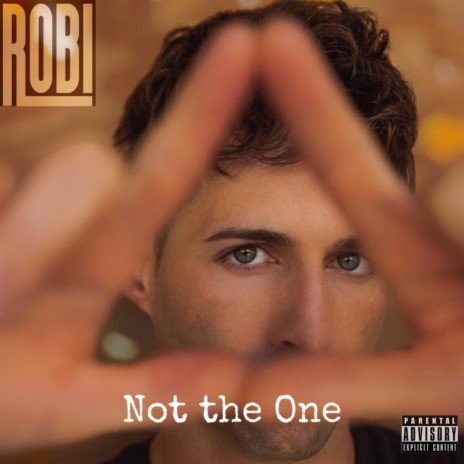 Not the One ft. Emilio Rojas | Boomplay Music