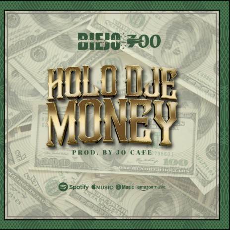 Holo Dje Money | Boomplay Music